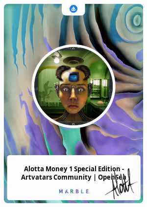 Alotta Money 1 Special Edition - Artvatars Community | OpenSea