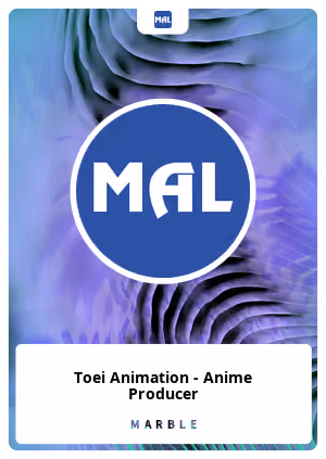 Toei Animation - Anime Producer