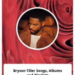 Bryson Tiller Songs, Albums and Playlists 