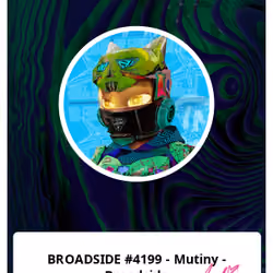 BROADSIDE #4199 - Mutiny - Broadside 