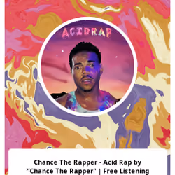 Chance The Rapper - Acid Rap by "Chance The Rapper" | Free Listening on SoundCloud