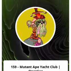 159 - Mutant Ape Yacht Club | OpenSea