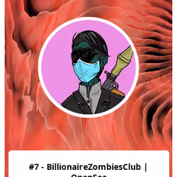 #7 - BillionaireZombiesClub | OpenSea