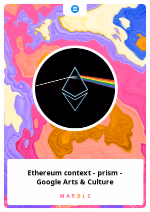 Ethereum context - prism - Google Arts & Culture
