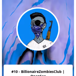 #10 - BillionaireZombiesClub | OpenSea