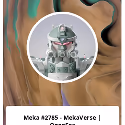 Meka #2785 - MekaVerse | OpenSea