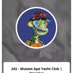 243 - Mutant Ape Yacht Club | OpenSea