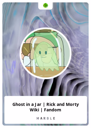 Ghost in a Jar | Rick and Morty Wiki | Fandom