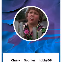 Chunk | Goonies
 | hobbyDB