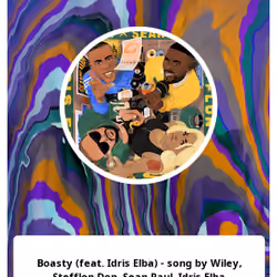 Boasty (feat. Idris Elba) - song by Wiley, Stefflon Don, Sean Paul, Idris Elba 