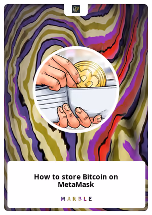 How to store Bitcoin on MetaMask