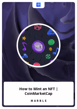 How to Mint an NFT | CoinMarketCap