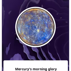 Mercury's morning glory 