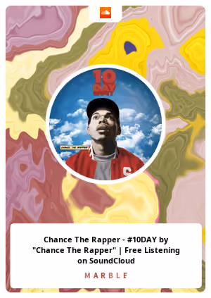 Chance The Rapper - #10DAY by "Chance The Rapper" | Free Listening on SoundCloud