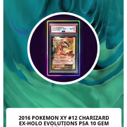 2016 POKEMON XY #12 CHARIZARD EX-HOLO EVOLUTIONS PSA 10 GEM MT - Slabs | OpenSea