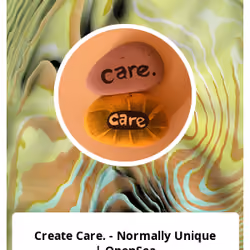 Create Care. - Normally Unique | OpenSea