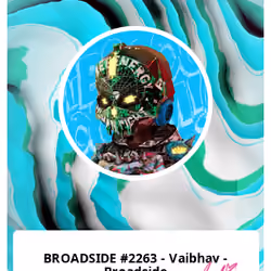 BROADSIDE #2263 - Vaibhav - Broadside 