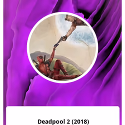 Deadpool 2 (2018)