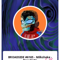 BROADSIDE #6165 - Milkshake - Broadside 