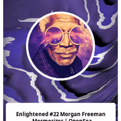 Enlightened #22 Morgan Freeman - Mesmerizer | OpenSea