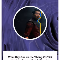 What Day One on the 'Shang-Chi' Set Was Like for the Cast & Director