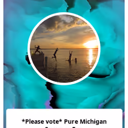 *Please vote* Pure Michigan Summer Fun