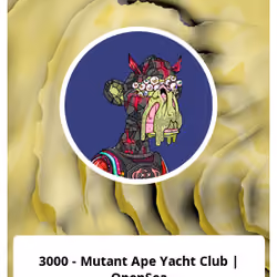 3000 - Mutant Ape Yacht Club | OpenSea