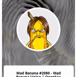 Mad Banana #2080 - Mad Banana Union | OpenSea