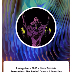 Evangelion - 0011 - Neon Genesis Evangelion: The End of Crypto | OpenSea
