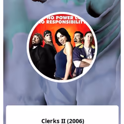 Clerks II (2006)