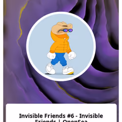 Invisible Friends #6 - Invisible Friends | OpenSea