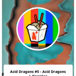 Acid Dragons #5 - Acid Dragons | OpenSea