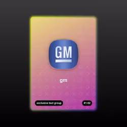 gm - exclusive text group