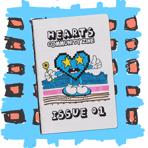 Hearts Zine Vol. 1 "Love is Complicated"