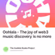 Oohlala - The joy of web3 music discovery is no more