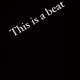 This is a beat