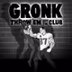 Gronk Carbon Throw ’Em Out the Club #816