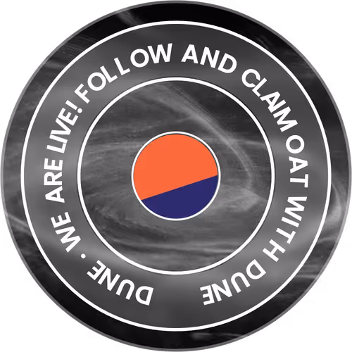 We are LIVE! Follow and Claim OAT with Dune!