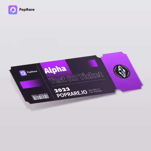 PopRare Alpha Test 0.1 Ticket