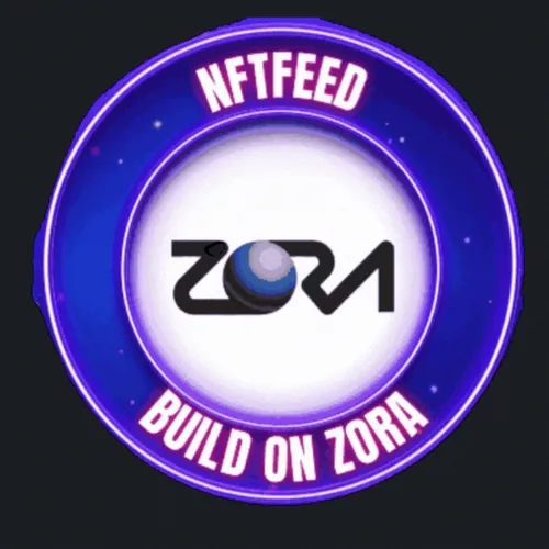 NFT Feed - Build on Zora: IDO Feb 2024