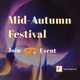 🌛  Mid-Autumn Festival Chat