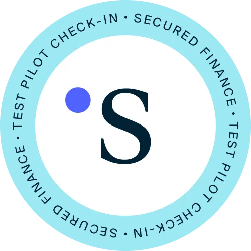 Secured Finance Test Pilot Check-in