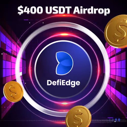 Win $400 $USDT Airdrop! <> DefiEdge