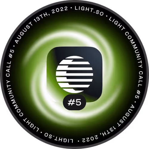 Light Community Call #5
