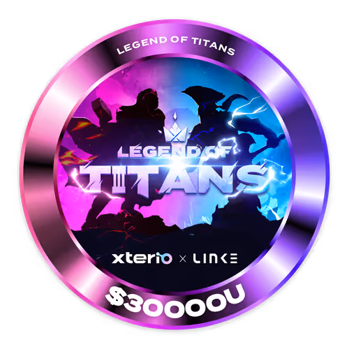 $30,000 Prize Pool — Legend of Titans Xterio x  Li