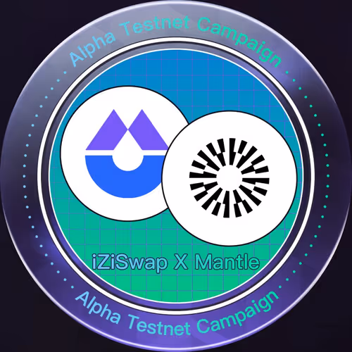 iZiSwap ✖️ Mantle Testnet Campaign