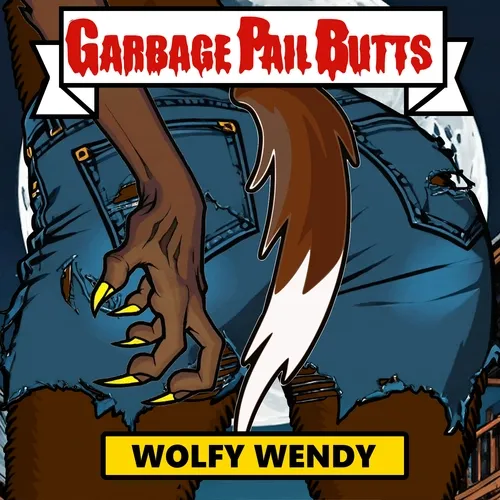 Garbage Pail Butts - Wolfy Wanda