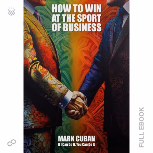How to Win at the Sport of Business #8032