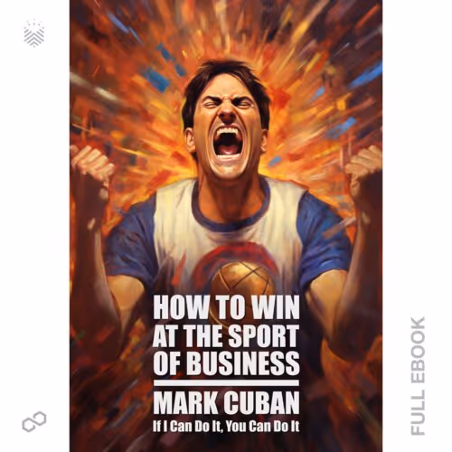 How to Win at the Sport of Business #0003