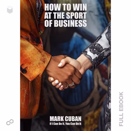 How to Win at the Sport of Business #7252